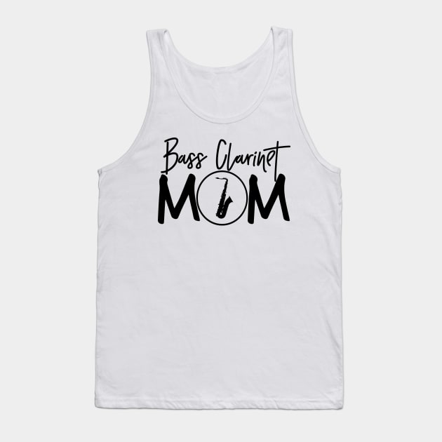 Marching Band - Funny Bass Clarinet Mom Gift Tank Top by DnB